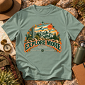 EXPLORE MORE T-Shirt